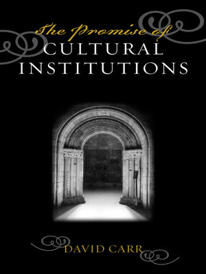 cover image of The Promise of Cultural Institutions